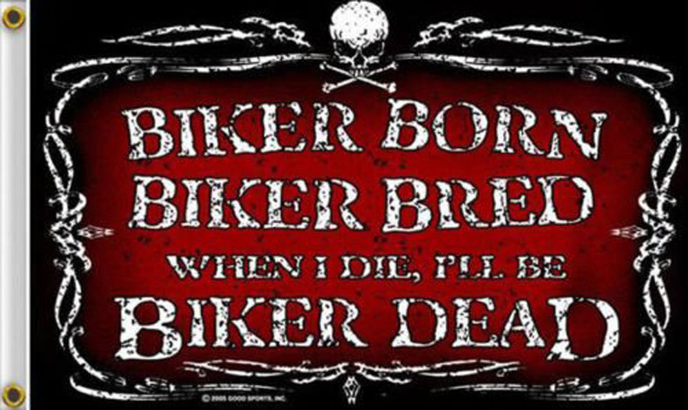 Wholesale BIKER BORN BIKER BREED DELUXE 3' X 5' BIKER FLAG (Sold by the piece)