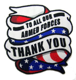 Wholesale TO ALL OF OUR ARMED FORCES THANK YOU EMBROIDERED PATCH 4 INCH (Sold by the piece)