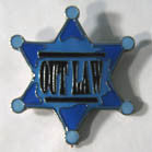 Buy OUT LAW BADGE HAT / JACKET PIN Bulk Price