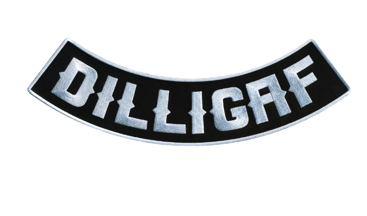 Buy BOTTOM 11 X 3 INCH DILLIGAF EMBROIDERED BIKER PATCH Bulk Price