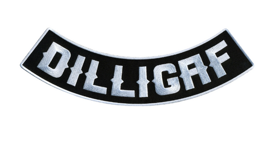 Wholesale BOTTOM 11 X 3 INCH DILLIGAF EMBROIDERED BIKER PATCH  (Sold by the piece)